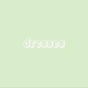 Dresses